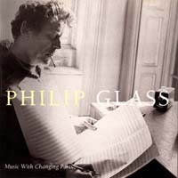 Philip Glass - Music With Changing Parts